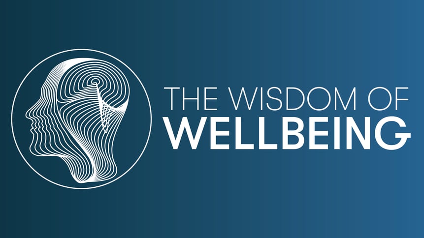 The Wisdom of Wellbeing 